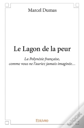Le Lagon De La Peur