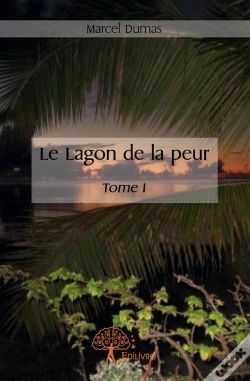 Capa do artigo Le Lagon De La Peur Tome 1