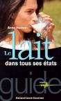 Le Lait Dans Tous Ses Etats - Preview