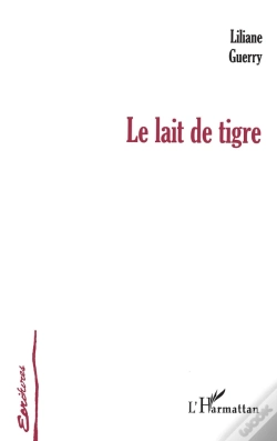 Capa do artigo Le Lait De Tigre