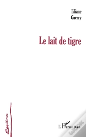 Le Lait De Tigre