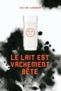Le Lait Est Vachement Bete - Preview