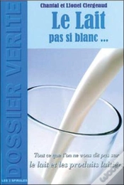 Capa do artigo Le Lait Pas Si Blanc...