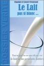 Le Lait Pas Si Blanc... - Preview
