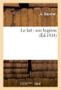 Le Lait : Son Hygiene - Preview