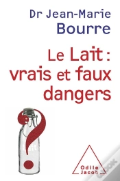 Capa do artigo Le Lait : Vrais Et Faux Dangers