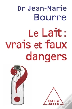 Capa do artigo Le Lait : Vrais Et Faux Dangers