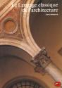 Le Langage Classique De L'Architecture - Preview