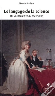 Capa do artigo Le Langage De La Science ; Du Vernaculaire Au Technique