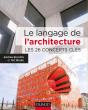 Le Langage De L'Architecture ; Les 26 Concepts Clés - Preview