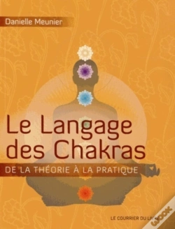 Capa do artigo Le Langage Des Chakras ; De La Théorie À La Pratique...