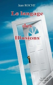 Capa do artigo Le Langage Des Illusions