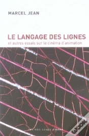 Capa do artigo Le Langage Des Lignes Et Autres Essais Sur Le Cinéma D