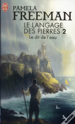 Capa do artigo Le Langage Des Pierres - 2 - Le Dit De L'Eau