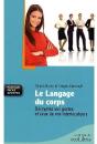 Le Langage Du Corps ; Décryptez Vos Gestes Et Ceux De Vos Interlocuteurs - Preview