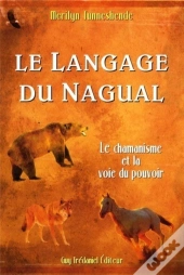 Le Langage Du Nagual