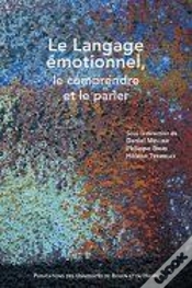Capa do artigo Le Langage Émotionnel, Le Comprendre Et Le Parler