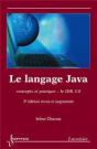 Le Langage Java : Concepts Et Pratique, Le Jdk 5.0 (3° Édition Revue Et Augmentée) (3e Édition) - Preview