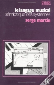 Capa do artigo Le Langage Musical : Sémiotique Des Systèmes, Avec Indicateur Morphoscopique