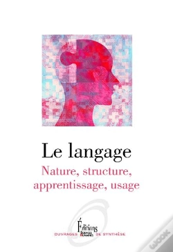 Capa do artigo Le Langage : Nature, Structure, Apprentissage, Usage