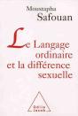Le Langage Ordinaire Et La Différence Sexuelle - Preview