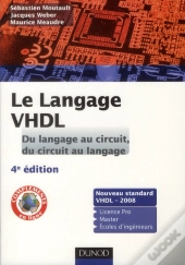 Le Langage Vhdl : Du Langage Au Circuit, Du Circuit Au Langage