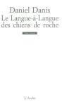 Le Langue-À-Langue Des Chiens De Roche - Preview