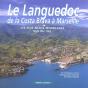 Le Languedoc, De La Costa Brava A Marseille ; Les Plus Beaux Mouillages Vus Du Ciel - Preview