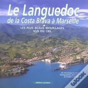 Capa do artigo Le Languedoc, De La Costa Brava A Marseille ; Les Plus Beaux Mouillages Vus Du Ciel