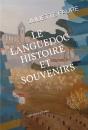 Le Languedoc, Histoire Et Souvenirs - Preview