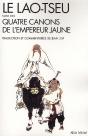 Le Lao Tseu ; Quatre Canons De L'Empereur Jaune - Preview