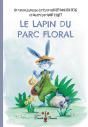 Le Lapin Du Parc Floral - Preview