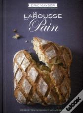 Le Larousse Du Pain