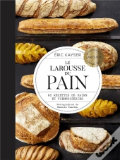Le Larousse Du Pain