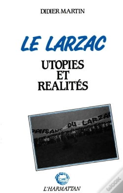 Capa do artigo Le Larzac ; Utopies Et Realites
