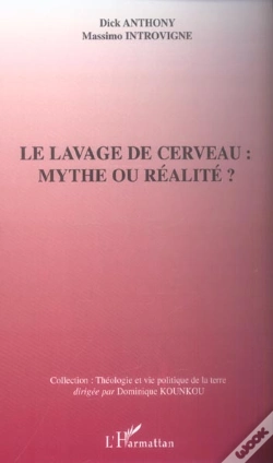 Capa do artigo Le Lavage De Cerveau : Mythe Ou Realite ?