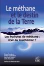 Le Le Méthane Et Le Destin De La Terre - Preview