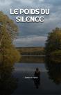 Le Le Poids Du Silence - Preview