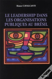 Le Leadership Dans Les Organisations Publiques Au Brésil