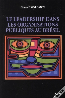 Capa do artigo Le Leadership Dans Les Organisations Publiques Au Brésil