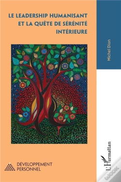 Capa do artigo Le Leadership Humanisant Et La Quête De Sérénité Intérieure