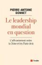 Le Leadership Mondial En Question - L'Affrontement Entre La - Preview
