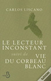 Capa do artigo Le Lecteur Inconstant ; Vie Du Corbeau Blanc