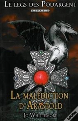 Capa do artigo Le Leg Des Podargent ; La Malédiction D'Arastold