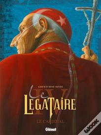 Le Légataire - Tome 04 : Le Cardinal