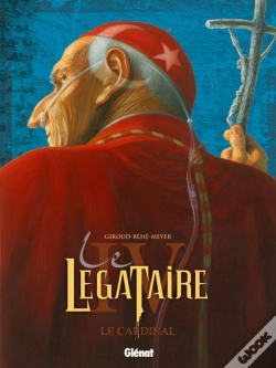 Capa do artigo Le Légataire - Tome 04 : Le Cardinal