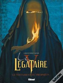 Le Légataire Tome 5 ; Le Testament Du Prophète