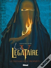 Le Légataire Tome 5 ; Le Testament Du Prophète
