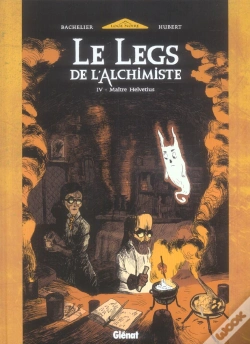 Capa do artigo Le Legs De L'Alchimiste T.4; Maitre Helvetus