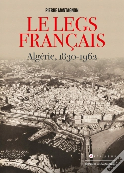 Capa do artigo Le Legs Français ; Algérie, 1830-1962